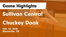 Sullivan Central  vs Chuckey Doak  Game Highlights - Feb. 26, 2018
