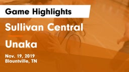 Sullivan Central  vs Unaka  Game Highlights - Nov. 19, 2019