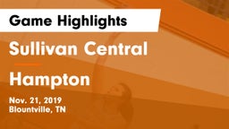 Sullivan Central  vs Hampton  Game Highlights - Nov. 21, 2019