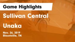 Sullivan Central  vs Unaka  Game Highlights - Nov. 26, 2019
