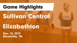 Sullivan Central  vs Elizabethton  Game Highlights - Dec. 13, 2019