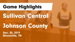 Sullivan Central  vs Johnson County  Game Highlights - Dec. 20, 2019