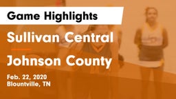 Sullivan Central  vs Johnson County  Game Highlights - Feb. 22, 2020