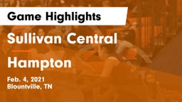Sullivan Central  vs Hampton  Game Highlights - Feb. 4, 2021