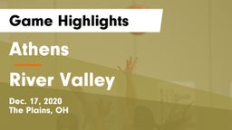 Athens  vs River Valley  Game Highlights - Dec. 17, 2020