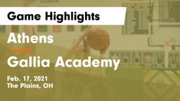 Athens  vs Gallia Academy Game Highlights - Feb. 17, 2021