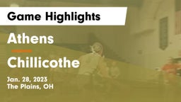 Athens  vs Chillicothe  Game Highlights - Jan. 28, 2023