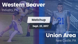 Matchup: Western Beaver High vs. Union Area  2017