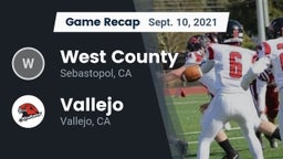 Recap: West County  vs. Vallejo  2021