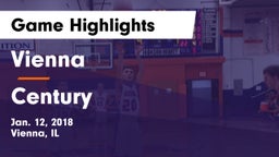 Vienna  vs Century Game Highlights - Jan. 12, 2018