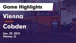 Vienna  vs Cobden Game Highlights - Jan. 29, 2019