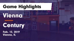 Vienna  vs Century Game Highlights - Feb. 12, 2019
