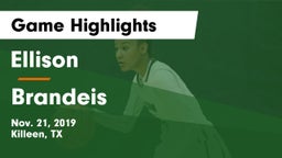 Ellison  vs Brandeis  Game Highlights - Nov. 21, 2019