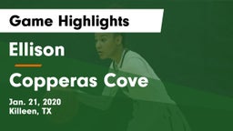 Ellison  vs Copperas Cove  Game Highlights - Jan. 21, 2020