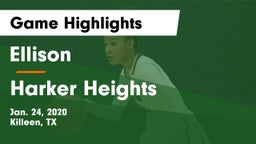 Ellison  vs Harker Heights  Game Highlights - Jan. 24, 2020