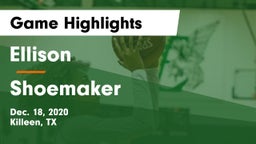 Ellison  vs Shoemaker  Game Highlights - Dec. 18, 2020