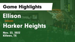 Ellison  vs Harker Heights  Game Highlights - Nov. 22, 2022