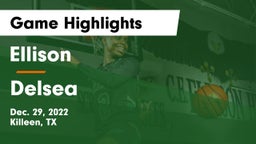 Ellison  vs Delsea  Game Highlights - Dec. 29, 2022