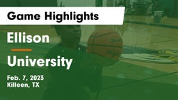 Ellison  vs University  Game Highlights - Feb. 7, 2023