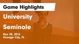 University  vs Seminole  Game Highlights - Dec 28, 2016