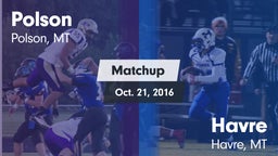 Matchup: Polson  vs. Havre  2016