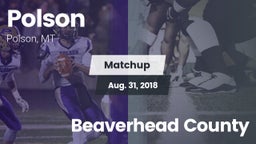 Matchup: Polson  vs. Beaverhead County 2018