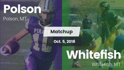 Matchup: Polson  vs. Whitefish  2018