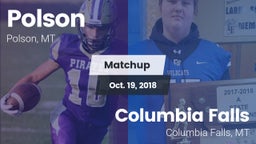 Matchup: Polson  vs. Columbia Falls  2018