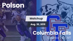Matchup: Polson  vs. Columbia Falls  2019