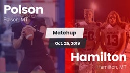 Matchup: Polson  vs. Hamilton  2019