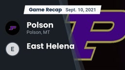 Recap: Polson  vs. East Helena 2021