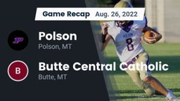 Recap: Polson  vs. Butte Central Catholic  2022
