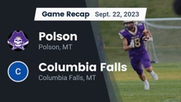 Recap: Polson  vs. Columbia Falls  2023
