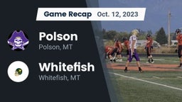 Recap: Polson  vs. Whitefish  2023