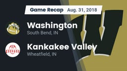 Recap: Washington  vs. Kankakee Valley  2018