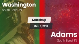 Matchup: Washington High vs. Adams  2018