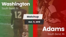 Matchup: Washington High vs. Adams  2019
