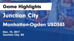 Junction City  vs Manhattan-Ogden USD383 Game Highlights - Dec. 15, 2017