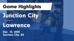 Junction City  vs Lawrence  Game Highlights - Dec. 10, 2020
