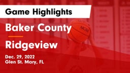 Baker County  vs Ridgeview  Game Highlights - Dec. 29, 2022