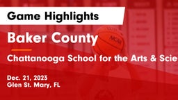 Baker County  vs Chattanooga School for the Arts & Sciences Game Highlights - Dec. 21, 2023