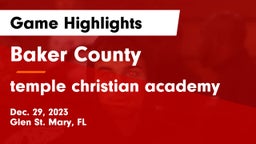 Baker County  vs temple christian academy Game Highlights - Dec. 29, 2023