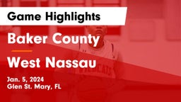 Baker County  vs West Nassau  Game Highlights - Jan. 5, 2024