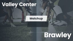 Matchup: Valley Center High vs. Brawley  2016