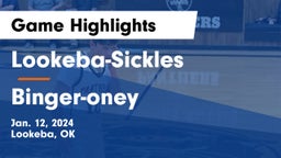 Lookeba-Sickles  vs Binger-oney Game Highlights - Jan. 12, 2024
