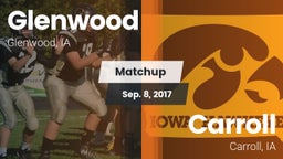 Matchup: Glenwood  vs. Carroll  2017