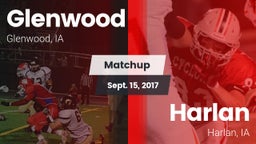 Matchup: Glenwood  vs. Harlan  2017