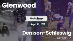 Matchup: Glenwood  vs. Denison-Schleswig  2017