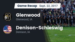Recap: Glenwood  vs. Denison-Schleswig  2017