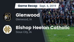 Recap: Glenwood  vs. Bishop Heelan Catholic  2019